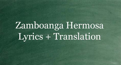 Zamboanga Hermosa Lyrics – Folk Song Lyrics + English Translation.